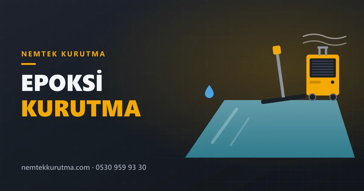 Epoksi Kurutma